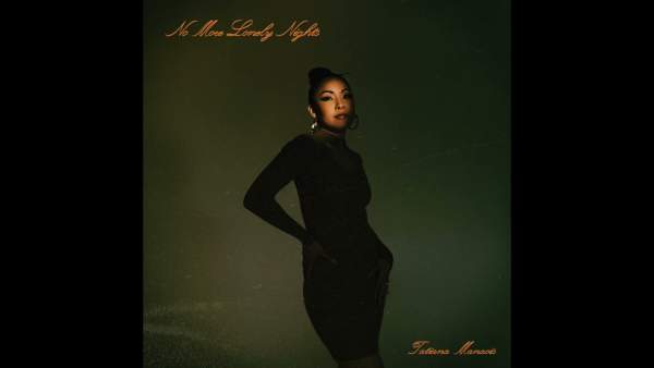 No More Lonely Nights Lyrics - Tatiana Manaois
