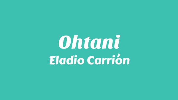 Ohtani Lyrics - Eladio Carrión