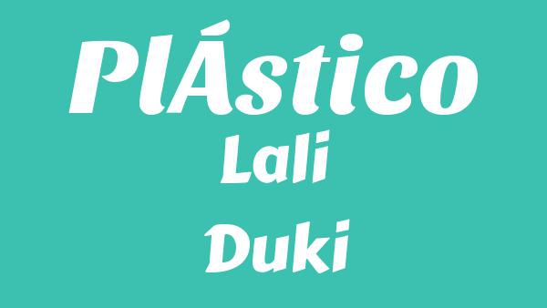 PLÁSTICO Lyrics (English Translation) - Lali, Duki