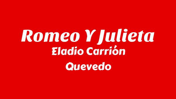 Romeo y Julieta Lyrics - Eladio Carrión, Quevedo