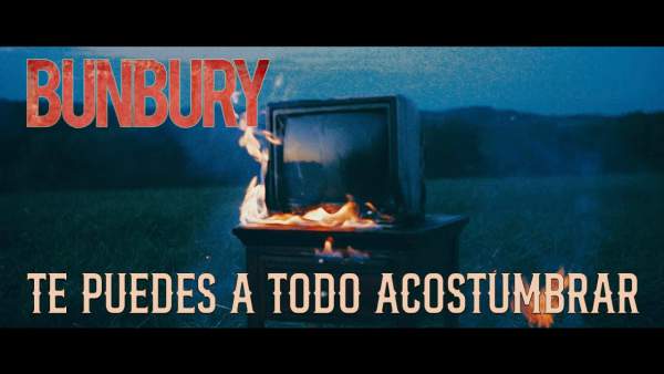 Te Puedes A Todo Acostumbrar Lyrics - Bunbury