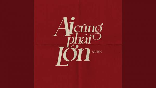 Ai cũng phải lớn Lyrics - Soobin Hoàng Sơn