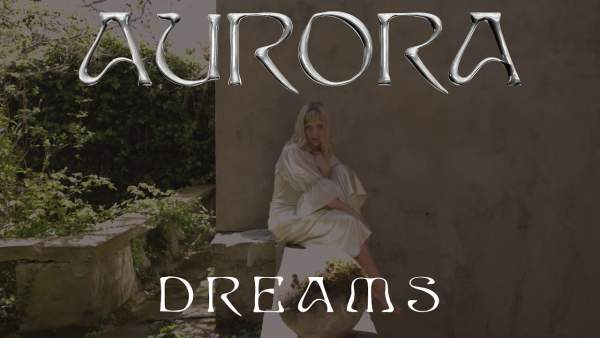 Dreams (Remix) Lyrics - AURORA