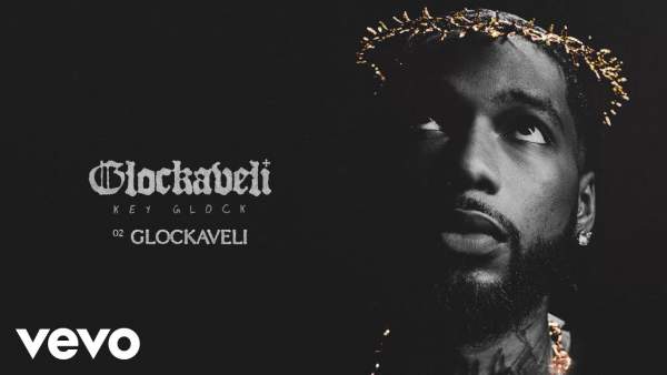 Glockaveli Lyrics - Key Glock