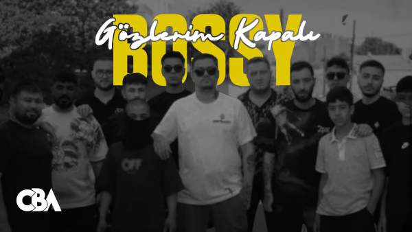 Gözlerim Kapalı Lyrics - Bossy