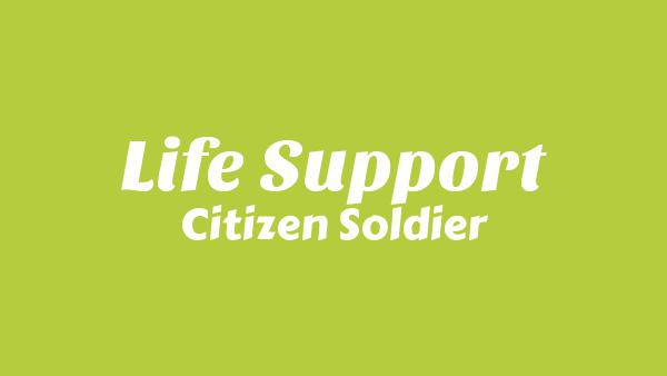 Life Support Lyrics - Citizen Soldier