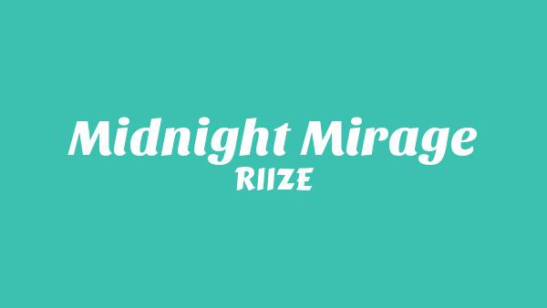 Midnight Mirage Lyrics - RIIZE