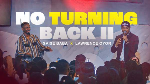 No Turning Back II Lyrics - Gaise Baba