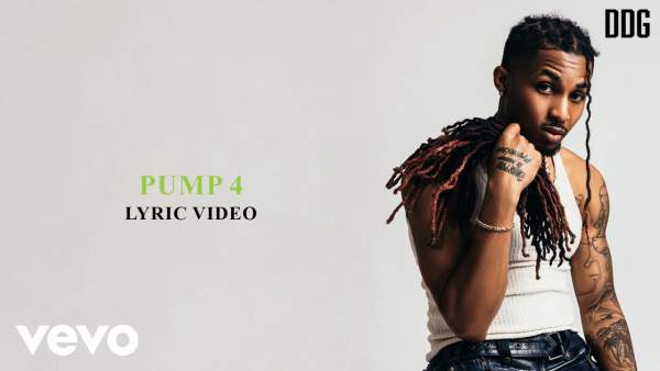 Pump 4 Lyrics - DDG