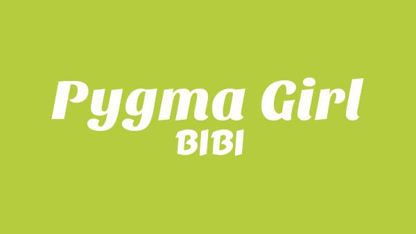 Pygma girl Lyrics - BIBI (비비)