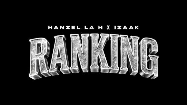 Ranking Lyrics (English Translation) - Hanzel La H, ‌iZaak