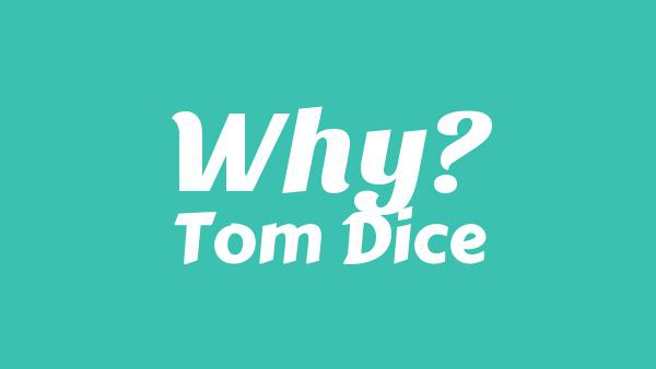 Why? Lyrics - Tom Dice