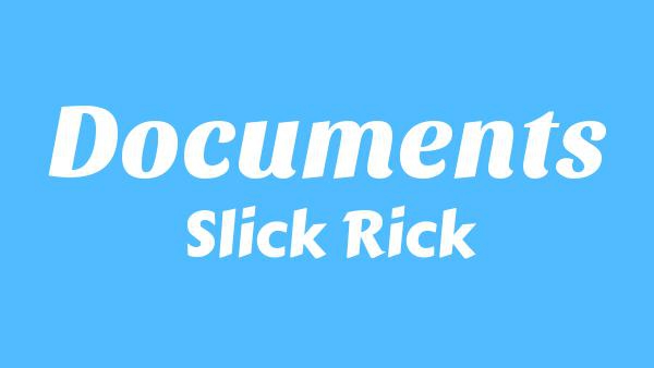 Documents Lyrics - Slick Rick