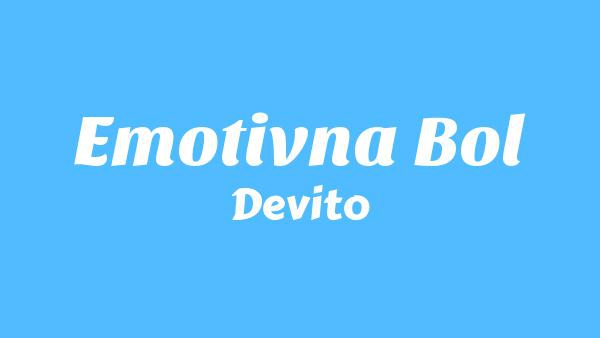 Emotivna bol Lyrics - Devito