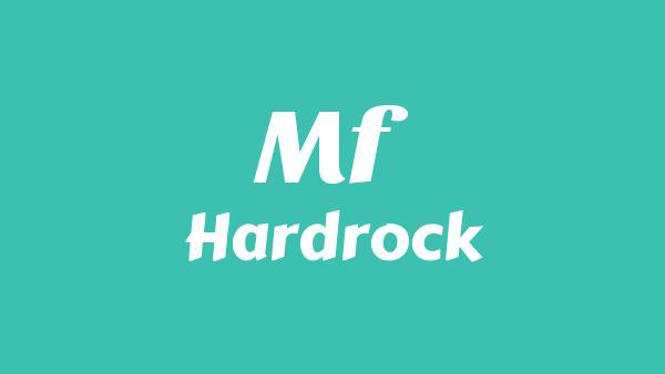 MF Lyrics - Hardrock