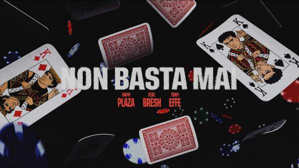 Non Basta Mai Lyrics - Capo Plaza