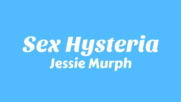 Sex Hysteria Lyrics - Jessie Murph