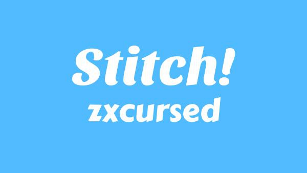 Stitch! Lyrics - zxcursed