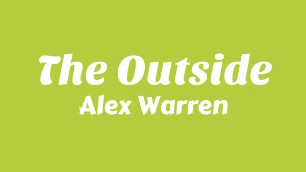 The Outside Lyrics - Alex Warren
