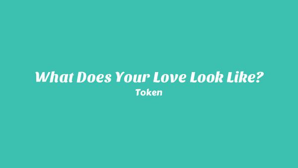 What Does Your Love Look Like? Lyrics - Token