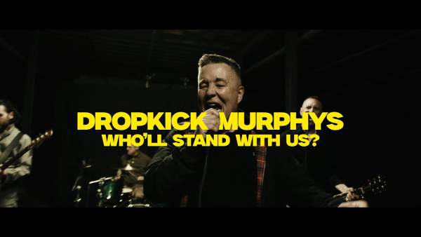Who’ll Stand With Us? Lyrics - Dropkick Murphys