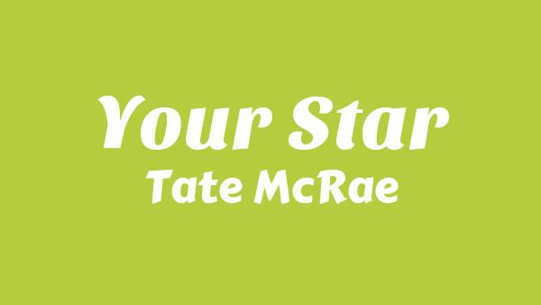 Your star Lyrics - Tate McRae