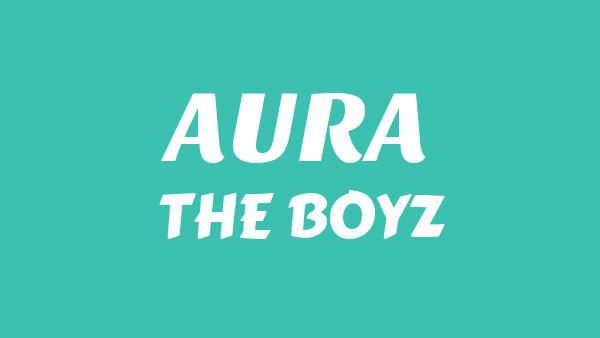 AURA Lyrics - THE BOYZ