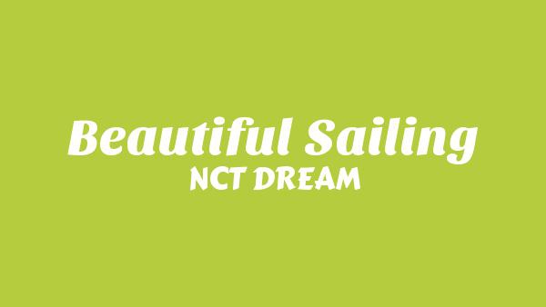 항해 (Beautiful Sailing) Lyrics - NCT DREAM