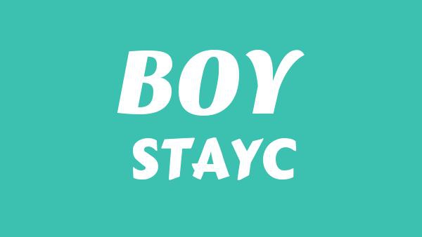BOY Lyrics - STAYC