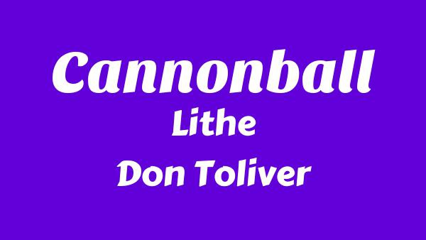 Cannonball Lyrics - Lithe, Don Toliver