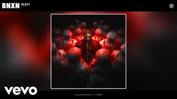 Eleyi Lyrics - Bnxn