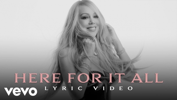 Here For It All Lyrics - Mariah Carey