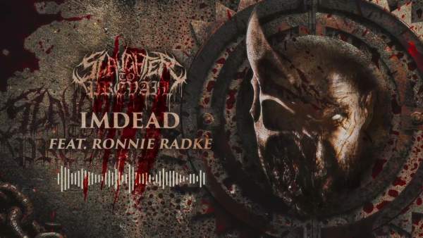 Imdead Lyrics - Slaughter to Prevail