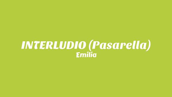 INTERLUDIO 👠 (Pasarella) Lyrics (English Translation) - Emilia