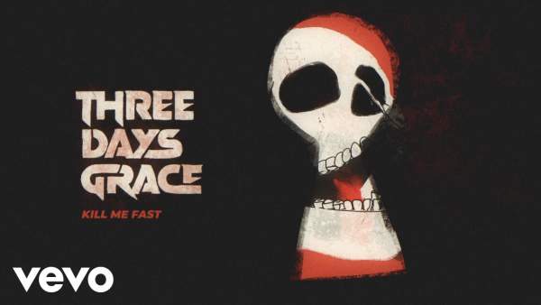 Kill Me Fast Lyrics - Three Days Grace