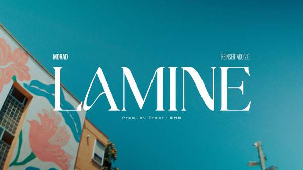 Lamine Lyrics (English Translation) - Morad