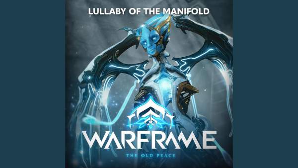 Lullaby of the Manifold Lyrics - WARFRAME, Matthew Chalmers