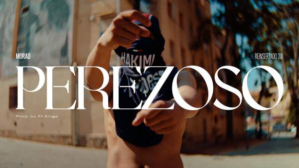 Perezoso Lyrics - Morad