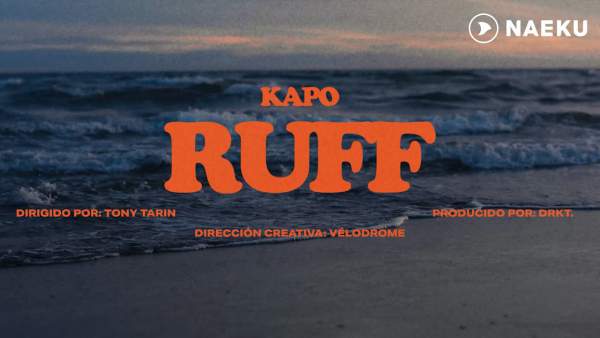 RUFF Lyrics - Kapo