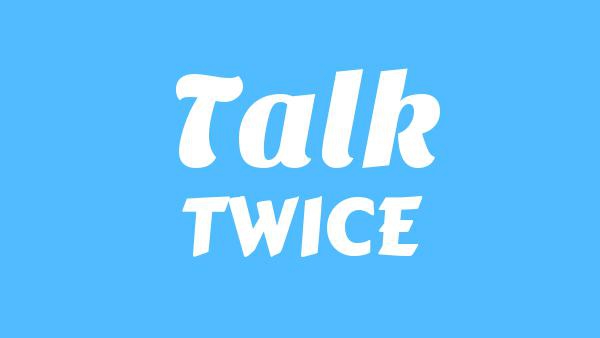 TALK Lyrics - TWICE