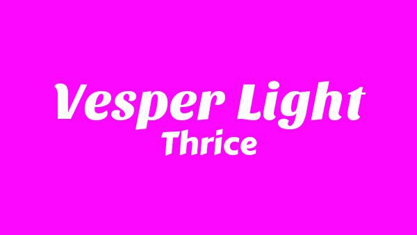 Vesper Light Lyrics - Thrice