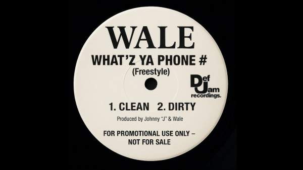 WHAT’Z YA PHONE # (Freestyle) Lyrics - Wale