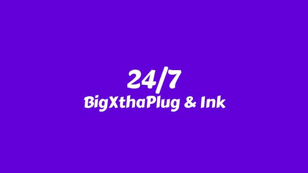 24/7 Lyrics - BigXthaPlug, Ink