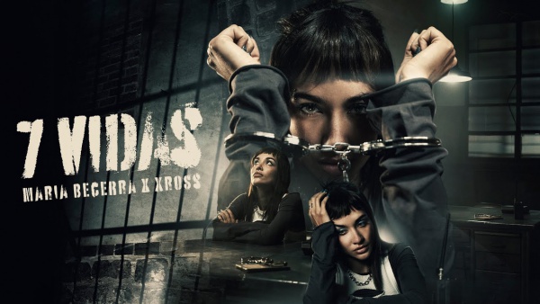 7 Vidas Lyrics - Maria Becerra, XROSS
