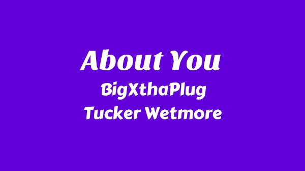 About You Lyrics - BigXthaPlug