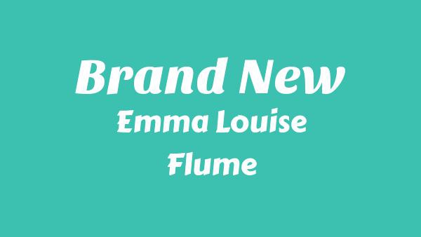 Brand New Lyrics - Emma Louise, Flume