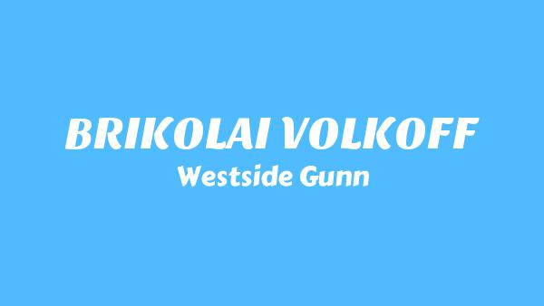BRIKOLAI VOLKOFF Lyrics - Westside Gunn