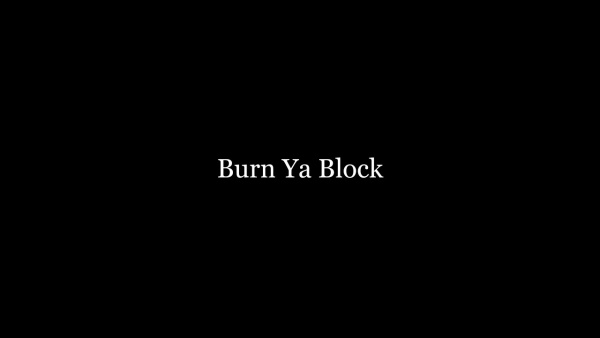 Burn Ya Block Lyrics - Chance the Rapper