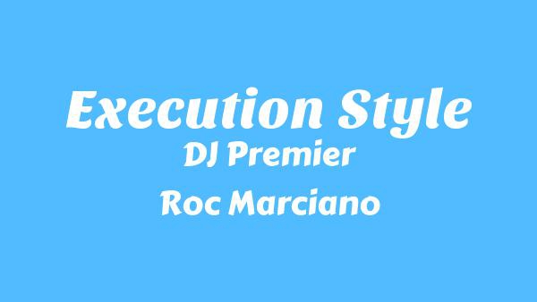 Execution Style Lyrics - DJ Premier, Roc Marciano
