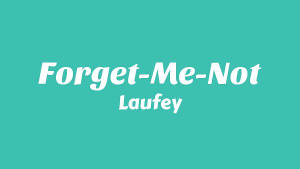 Forget-Me-Not Lyrics - Laufey
